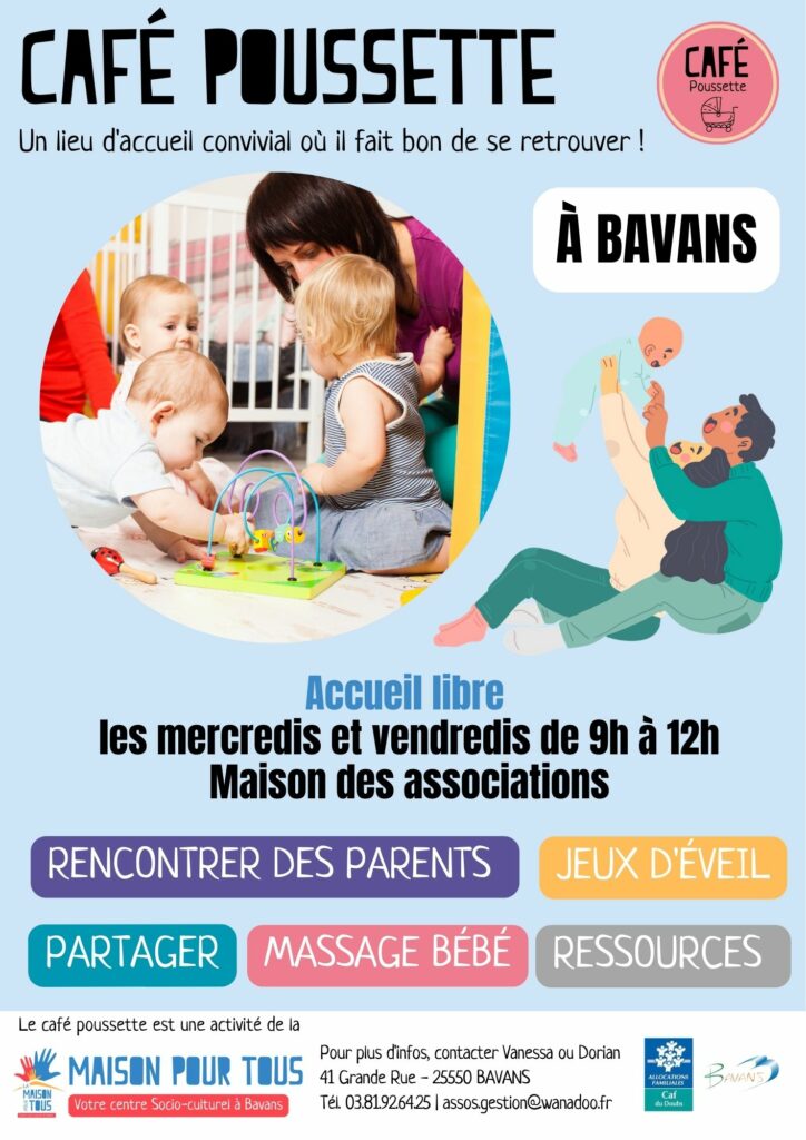 Affiche du Café Poussette organisé par le Centre Social Maison Pour Tous de Bavans (MPT Bavans)